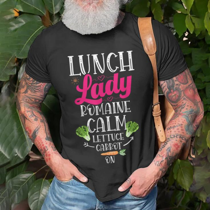 Lunch Lady Romaine Calm Lettuce Carrot On Lunch Lady T-Shirt Gifts for Old Men