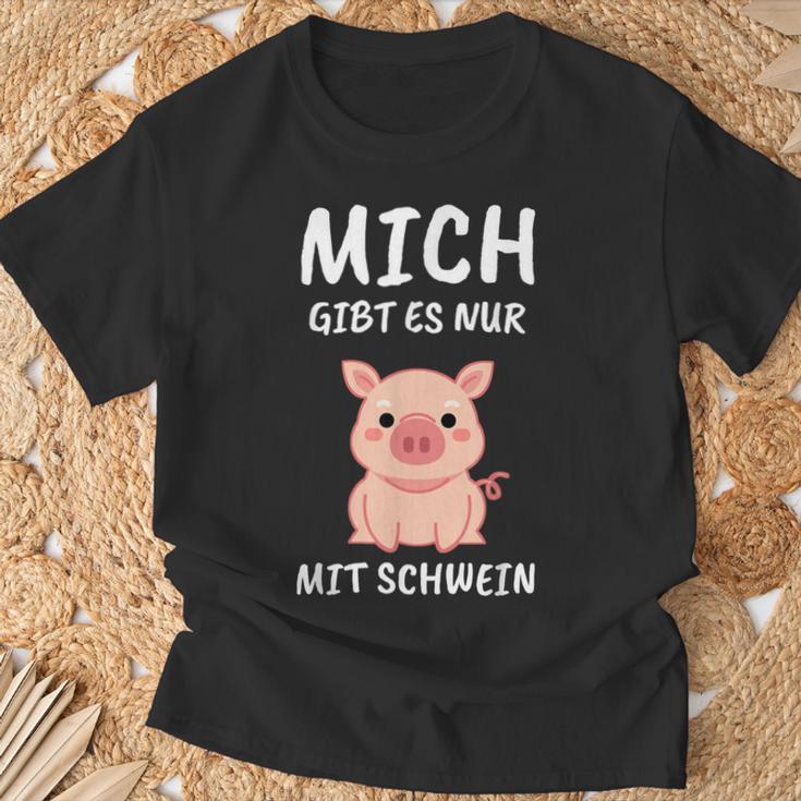 Lustiges Schweinchen Sprüche T-Shirt Mich Gibt Es Nur Mit Schwein – Schwarz Geschenke für alte Männer