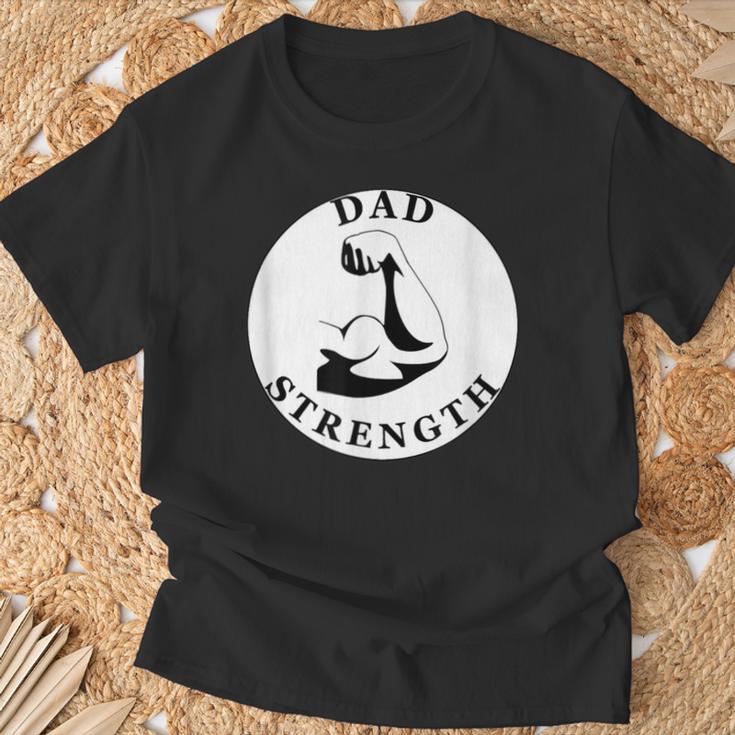 Strength Gifts, Dad Strength Shirts