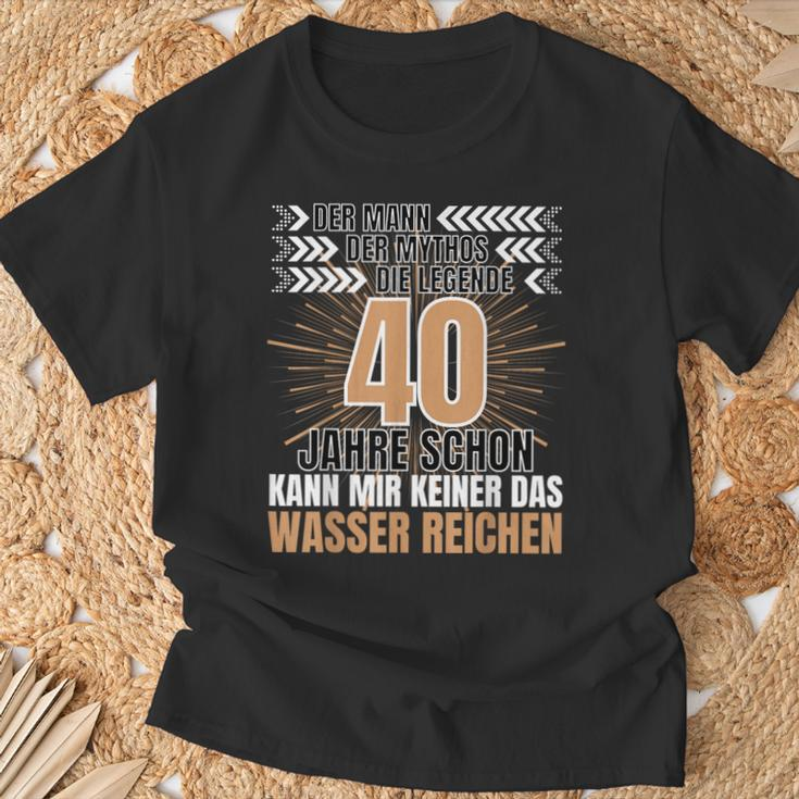 Men's Der Mann Der Mythos Die Legend 40 Jahre 40Th Birthday T-Shirt Geschenke für alte Männer