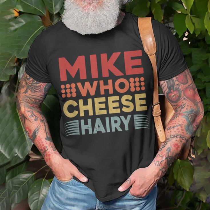 Cheese Gifts, Mike Who Cheese Shirts