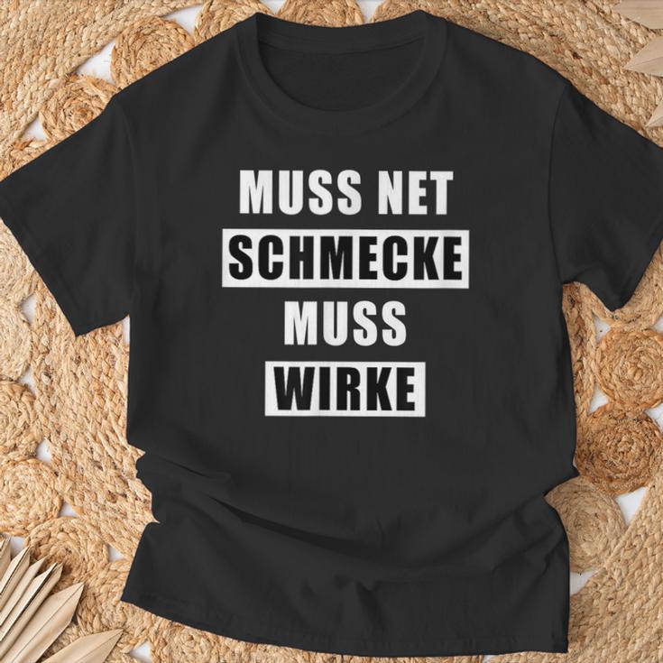 Muss Net Schmecke Muss Wirke T-Shirt Geschenke für alte Männer