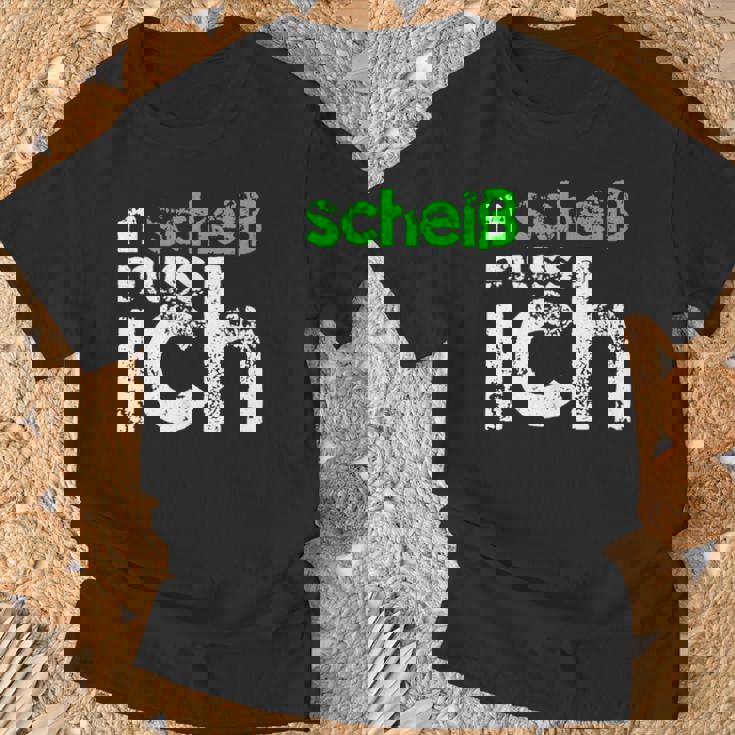 N Scheiß Muss Ich T-Shirt, Lustiges Sänchen für Arbeit und Schule Geschenke für alte Männer