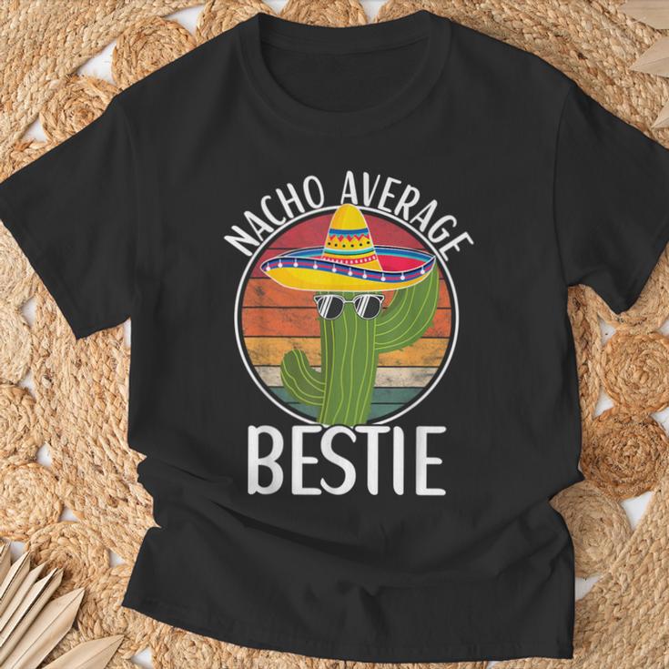 Nacho Average Bestie Humor Hilarious Bestie Saying T-Shirt Gifts for Old Men