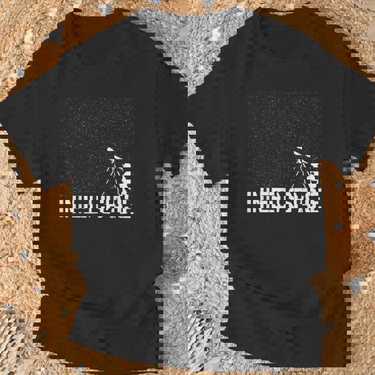 I Need SpaceCamisa Telescópica Y Espacial Divertida Camiseta unisex Regalos para ancianos