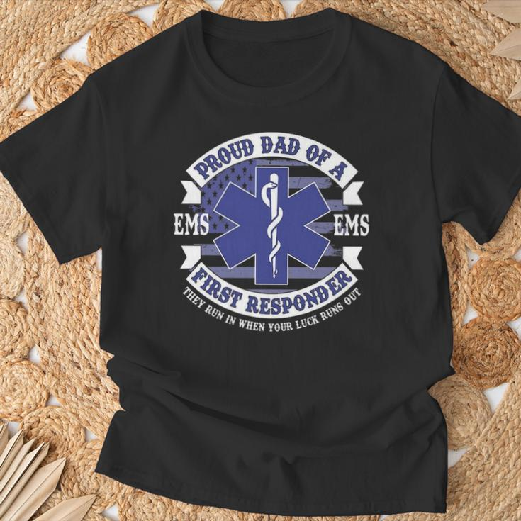 Proud Dad Of A First Responder Ems Em T-Shirt Gifts for Old Men