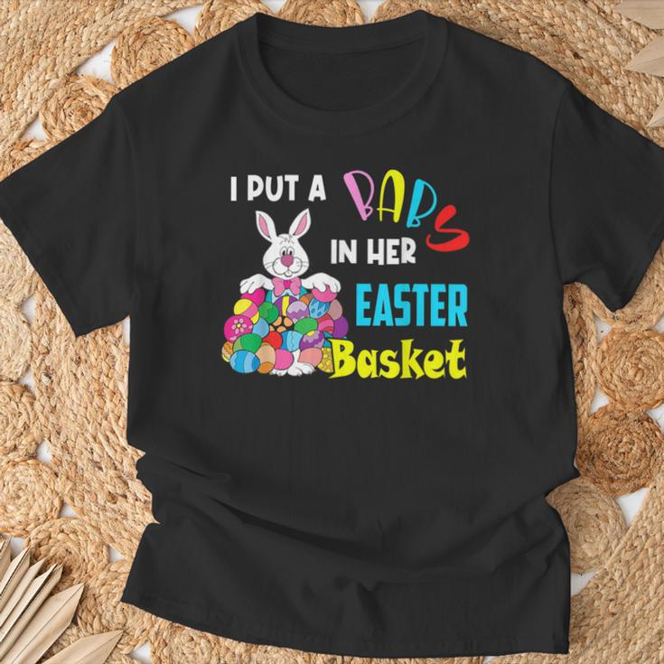 I Put A Baby In Her Easter Basket Pregnancy Announcement T-Shirt Gifts for Old Men