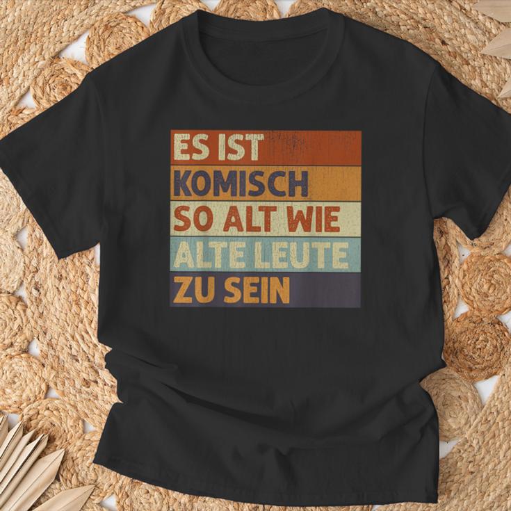 Retro Es Ist Komisch So Alt Wie Alte Leute Zu Sein S T-Shirt Geschenke für alte Männer