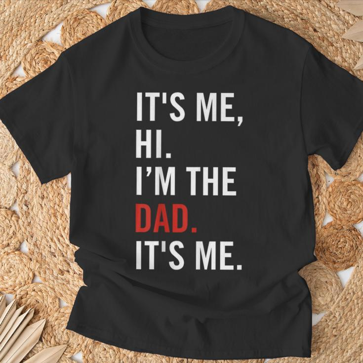 Retro It's Me Hi I'm The Dad It's Me For Dad T-Shirt Gifts for Old Men