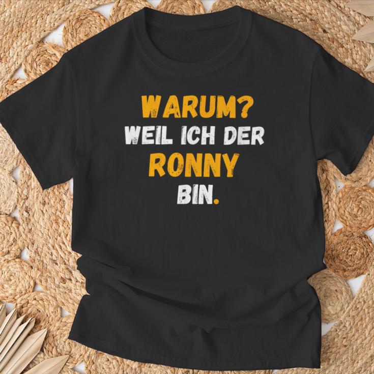 Ronny Lustig Weil Ich Der Ronny Bin T-Shirt Geschenke für alte Männer