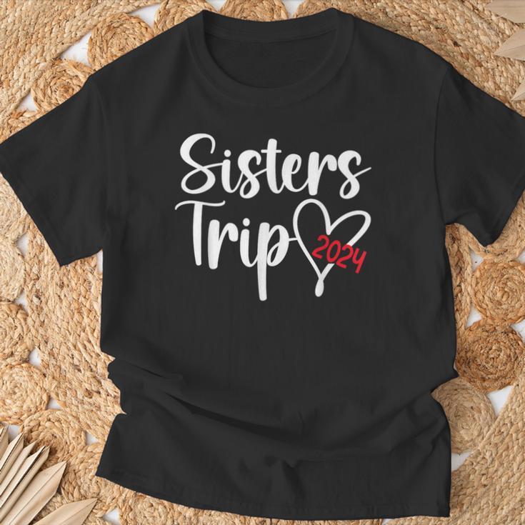 Sisters Trip 2024 Vacation Travel Sisters Weekend T-Shirt Gifts for Old Men