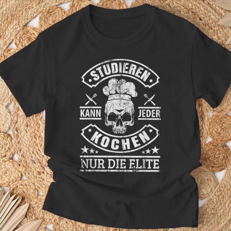 Studier Jeder Küche Nur Die Elite Koch Küchchen Saying S T-Shirt Geschenke für alte Männer