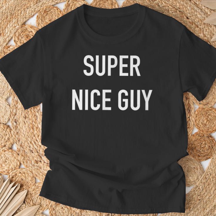 Super Nice Guy Lustigeratertag T-Shirt Geschenke für alte Männer