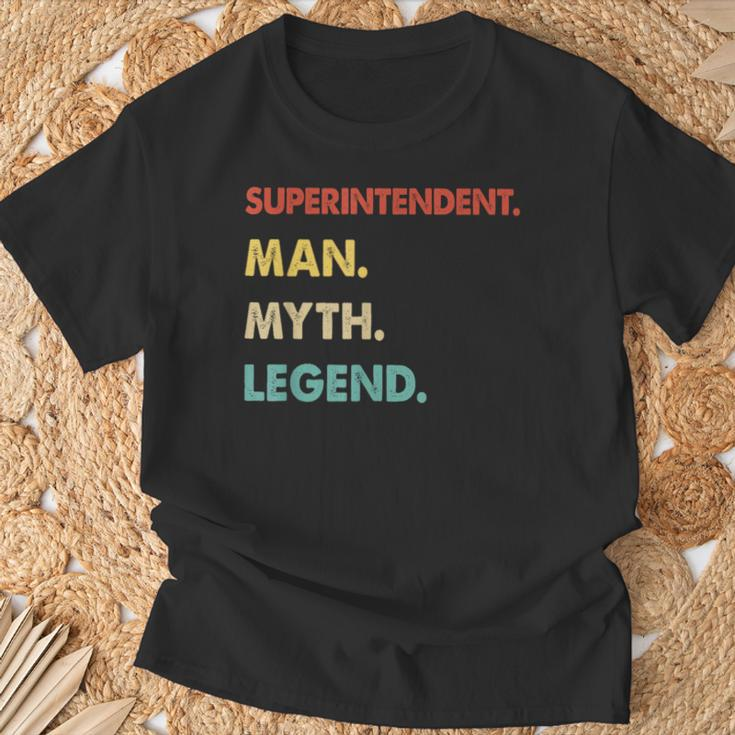 Superintendent Man Myth Legend T-Shirt Gifts for Old Men