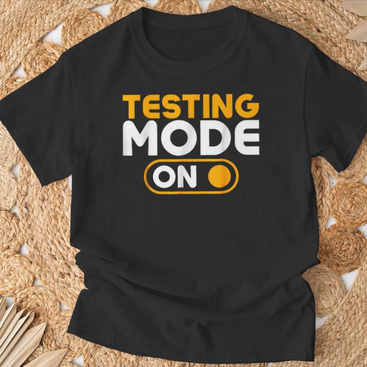 Testing Mode On Day T-Shirt Gifts for Old Men
