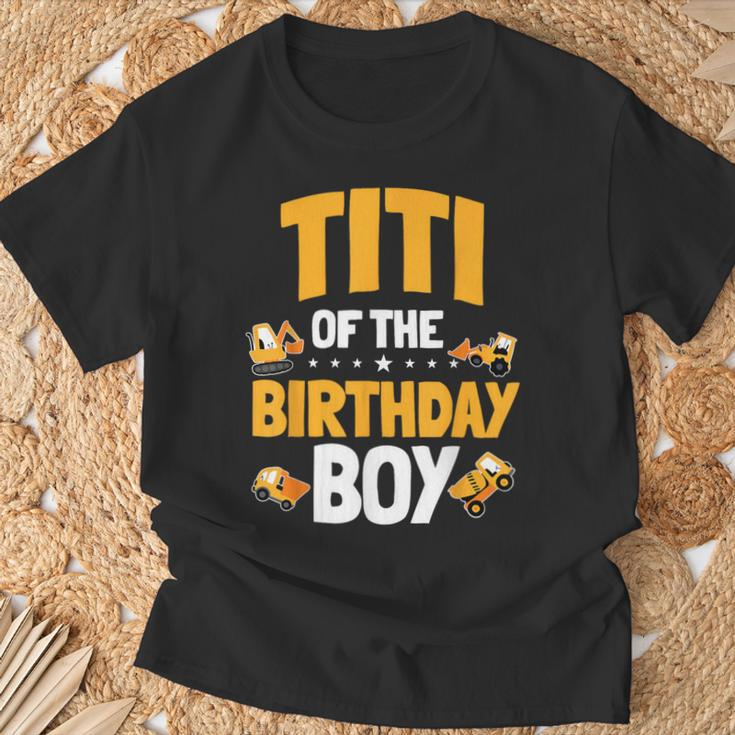 Titi Of The Birthday Boy Construction Worker Bday Party T-Shirt Gifts for Old Men