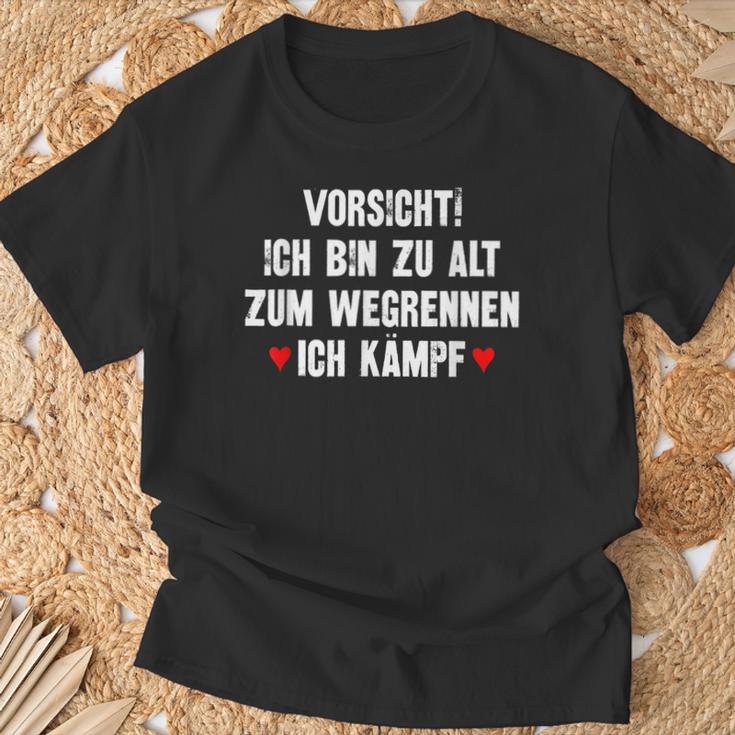 Vorsicht Ich Bin Zu Alt Zum Wegrennen Ich Kämpf T-Shirt Geschenke für alte Männer