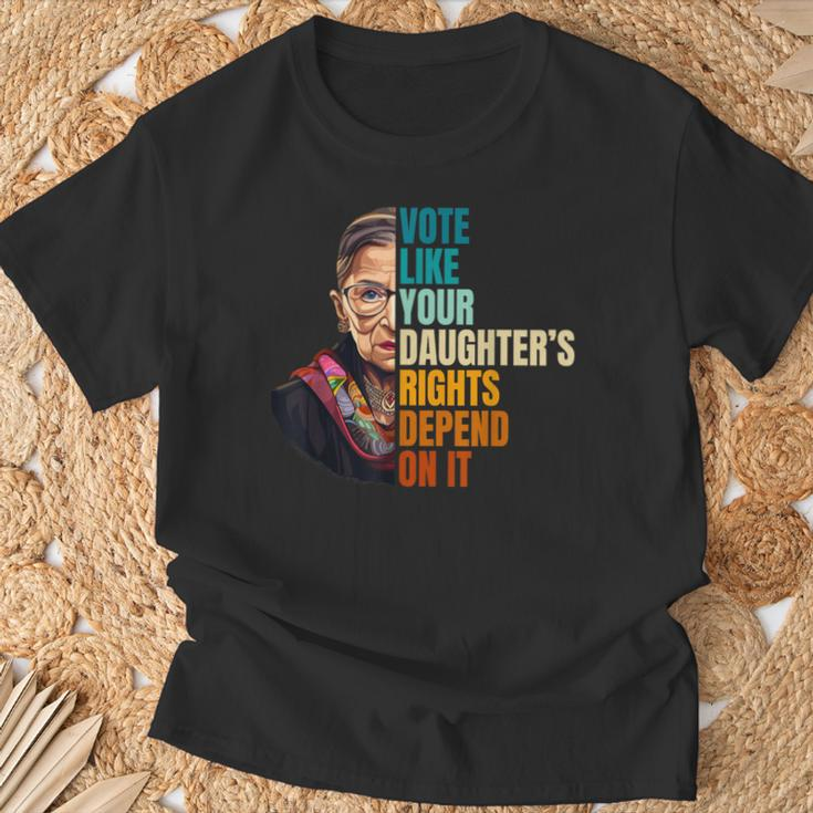 Vote Like Your Daughter's Rights Depend On It Rbg Quote T-Shirt Gifts for Old Men
