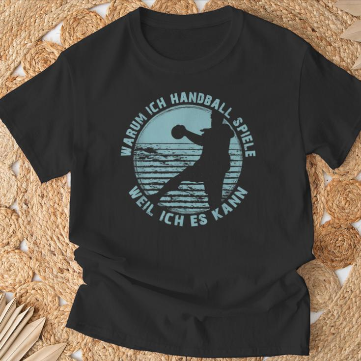 Warum Ich Handball Spiele Weil Ich Es Kann Ball Player T-Shirt Geschenke für alte Männer