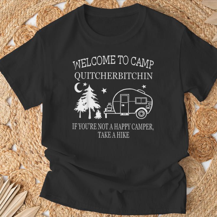 Welcome To Camp Quitcherbitchin Camping T-Shirt Gifts for Old Men