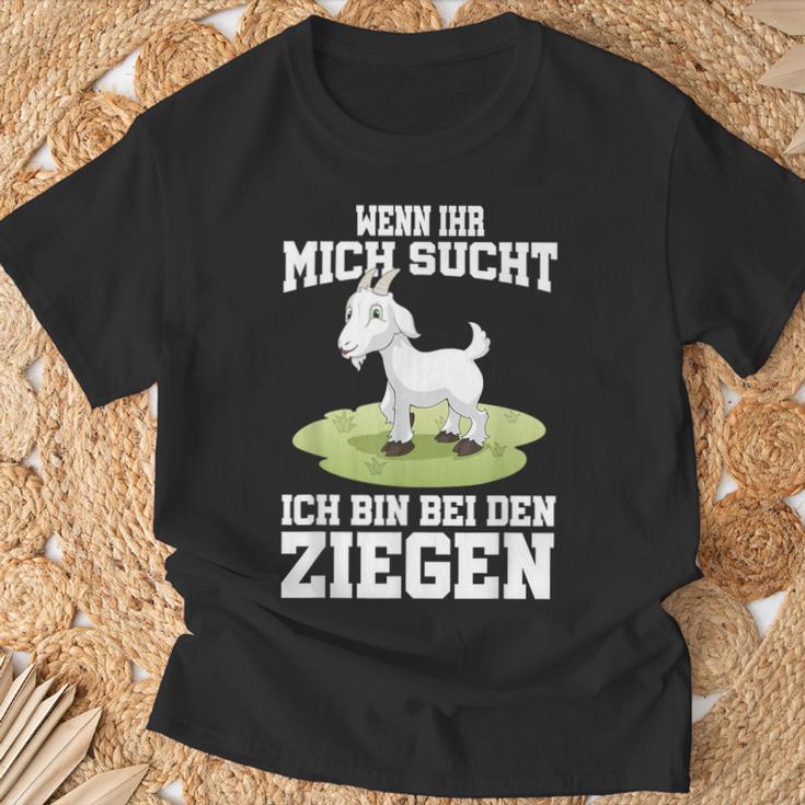 Wenn Ihr Mich Sucht Ich Bin Bei Den Ziegen T-Shirt Geschenke für alte Männer