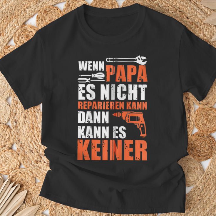 Wenn Papa Es Nicht Reparieren Kann Dann Kann Es Keiner Kapuzenjacke T-Shirt Geschenke für alte Männer