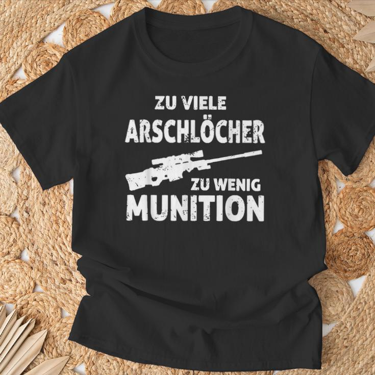 Zuiele Arschlöcher Zu Wenig Munition T-Shirt Geschenke für alte Männer