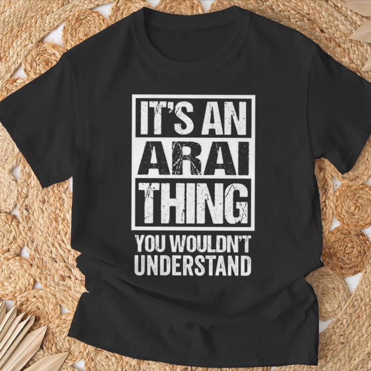 新井苗字名字 An Arai Thing You Wouldn't Understand Family Name T-Shirt Gifts for Old Men
