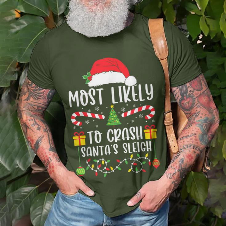 Most Likely To Crash Santa's Sleigh Xmas Matching Family T-Shirt Gifts for Old Men