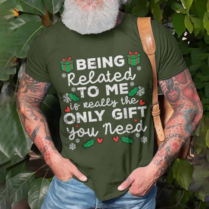Being Related To Me Only You Need Christmas Xmas T-Shirt Gifts for Old Men