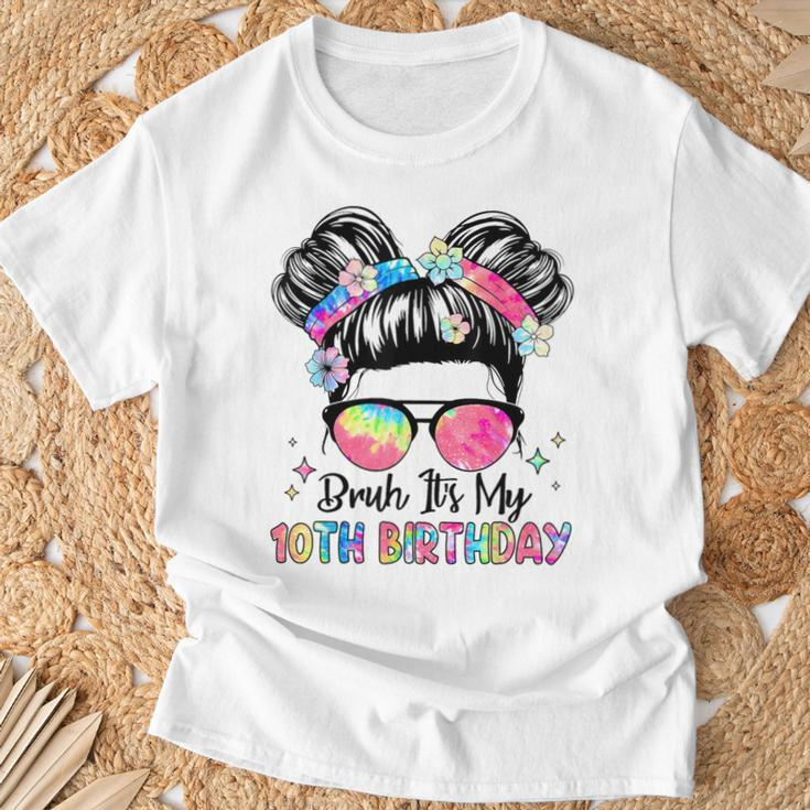Bruh It's My 10Th Birthday 10 Year Old 10Th Birthday Girl T-Shirt Gifts for Old Men