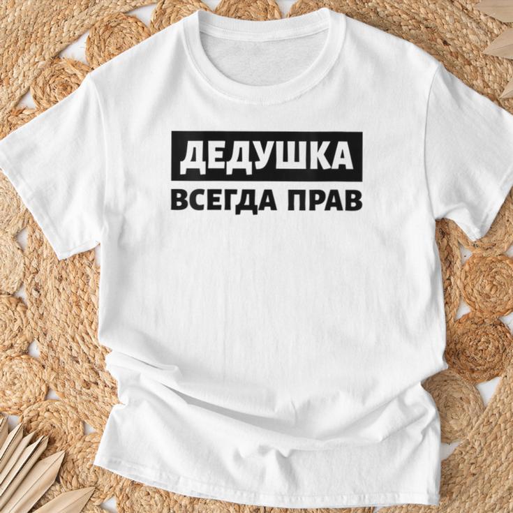 Damen Deduschka Hat Immer Recht Russland Spruch Papa Russische Opa Mit-Ausschnitt T-Shirt Geschenke für alte Männer