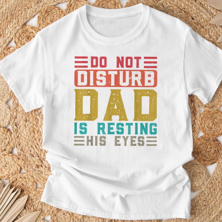 Don't Distortion Papa Ruht Seine Augen Gray T-Shirt Geschenke für alte Männer