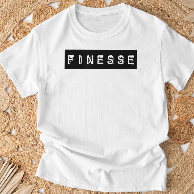 Finesse Finesse Gear For And Women T-Shirt Gifts for Old Men