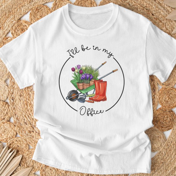 Distressed Gardening I'll Be In My Office Garden T-Shirt Gifts for Old Men
