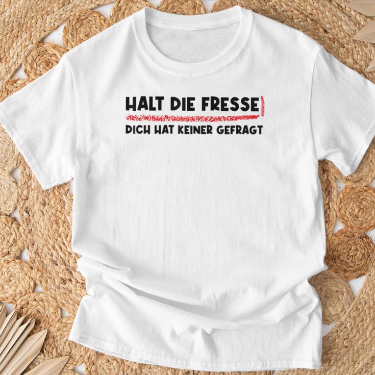 Halt Die Fresse Dich Hat Keiner Gefragt Lustige T-Shirt Geschenke für alte Männer