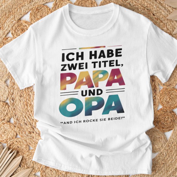 Ich Habe Zwei Titel Papa Und Opa -Atertagsgeschenk T-Shirt Geschenke für alte Männer