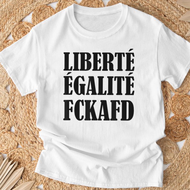 Liberte Egalite Fckafd For Anti Afd Demo T-Shirt Geschenke für alte Männer