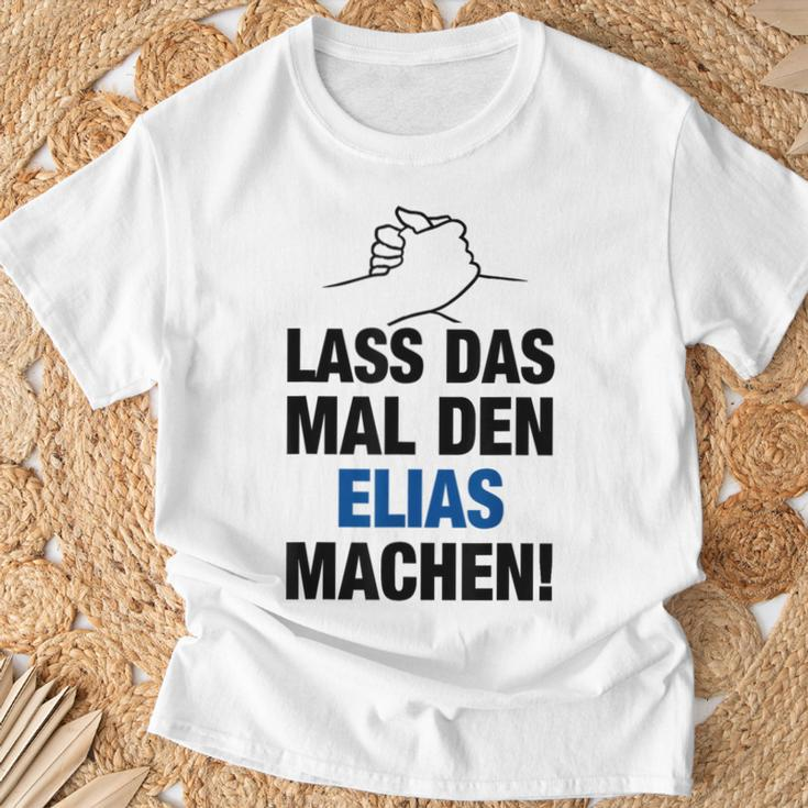 Men's Lass Das Mal Den Elias Machen First Name Saying T-Shirt Geschenke für alte Männer