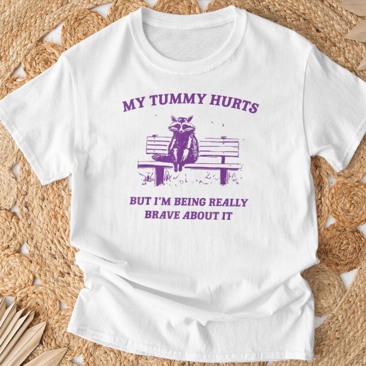 Racoon My Tummy Hurts But I'm Being Really Brave About It T-Shirt Gifts for Old Men