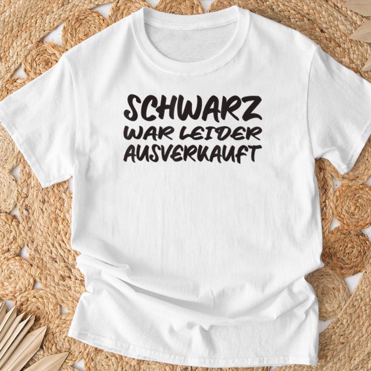 Schwarz War Unfortunately T-Shirt Geschenke für alte Männer