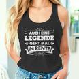 Auch Eine Legende Geht Mal In Rente Retirement Tank Top