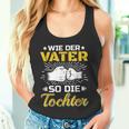 Bester Papa Der Welt Father's Day Wie Der Fater So Die Tochter S Tank Top