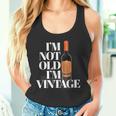 Botella Deino Clásica Divertida Con Texto I Not Old I'mintage Camiseta sin mangas