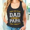 Damen Ich Habe Zwei Titel Papa Und Papa Lustigeratertag Papa Mit-Ausschnitt Tank Top