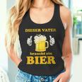 Dasater Braucht Ein Bier Papa Himmelfahrtatertag Tank Top