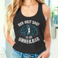 Der Arzt Sagt Es Ist Unheilbar Tennis Tank Top