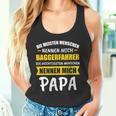 Digger Excavator Driver Dad Slogan Tank Top