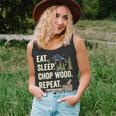 Eat Sleep Chop Wood Repeat For Logging Tank Top