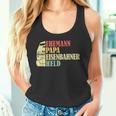 Ehemann Papa Eisenbahner Heldater Tank Top